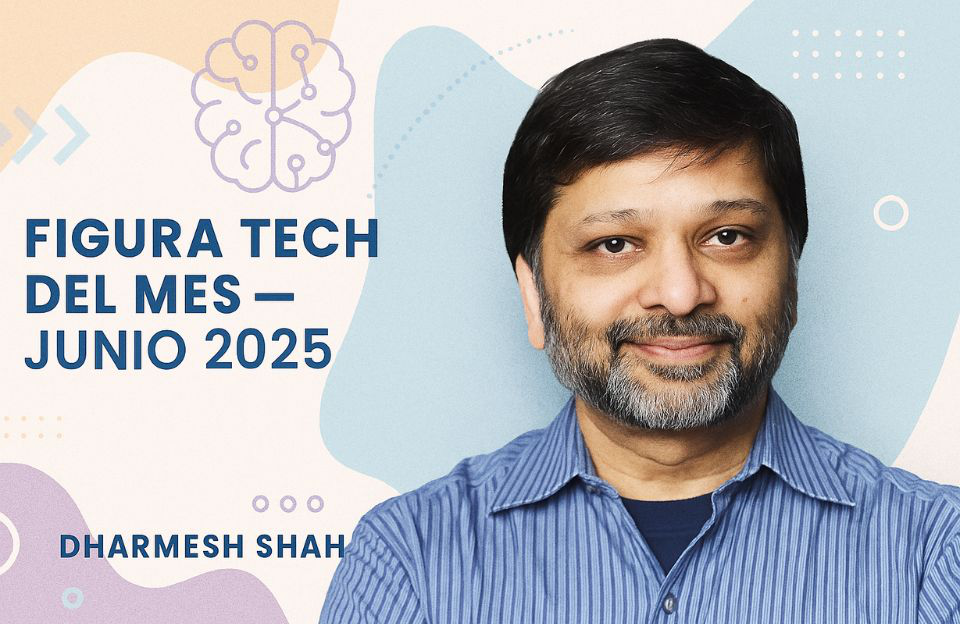 🌟 Figura Tech del Mes – Junio 2025