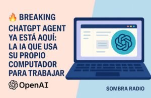 🔥 BREAKING | ChatGPT Agent ya está aquí: la IA que usa su propio ordenador para trabajar por ti