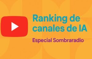 ranking de canales de Ia especial sombraradio