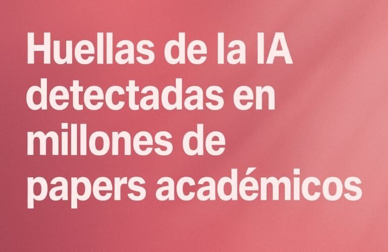 🧠 La IA ya escribe ciencia: un estudio revela su huella en millones de papers académicos