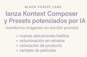Black Forest Labs lanza Kontext Composer y Presets potenciados por IA: transforma imágenes sin escribir un solo prompt