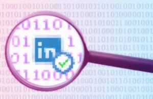 LinkedIn refuerza la verificación de empresas y perfiles: ¿es suficiente?